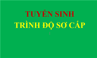 Tuyển sinh Sơ cấp Nghề Kế toán, TCNH